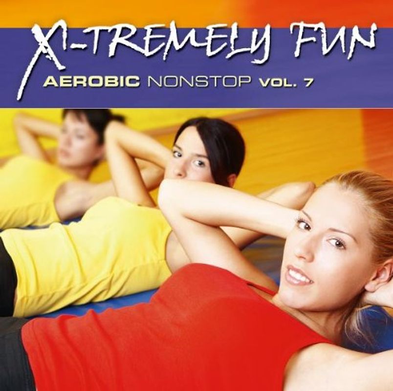 Various - X-Tremely Fun-Aerobic Vol.7