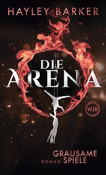 Die Arena: Grausame Spiele