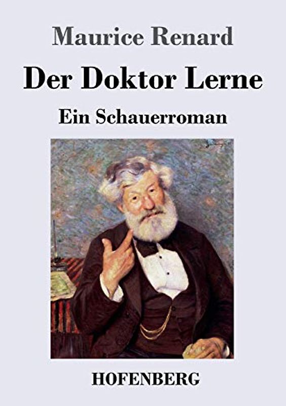 Der Doktor Lerne: Ein Schauerroman