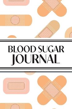 1-Year Daily Blood Sugar Journal (Medical Plasters Multi-Color Light Skin Tone)
