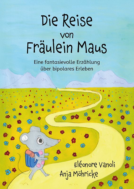 Die Reise von Fräulein Maus