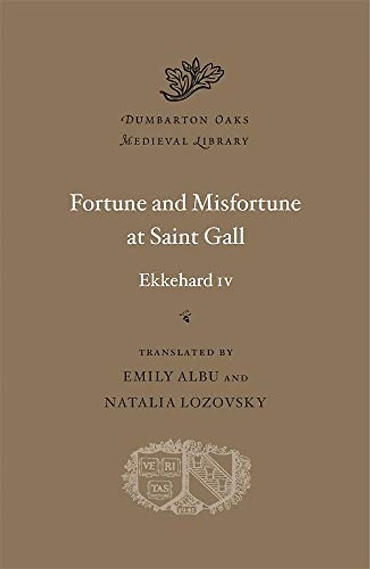 Fortune and Misfortune at Saint Gall