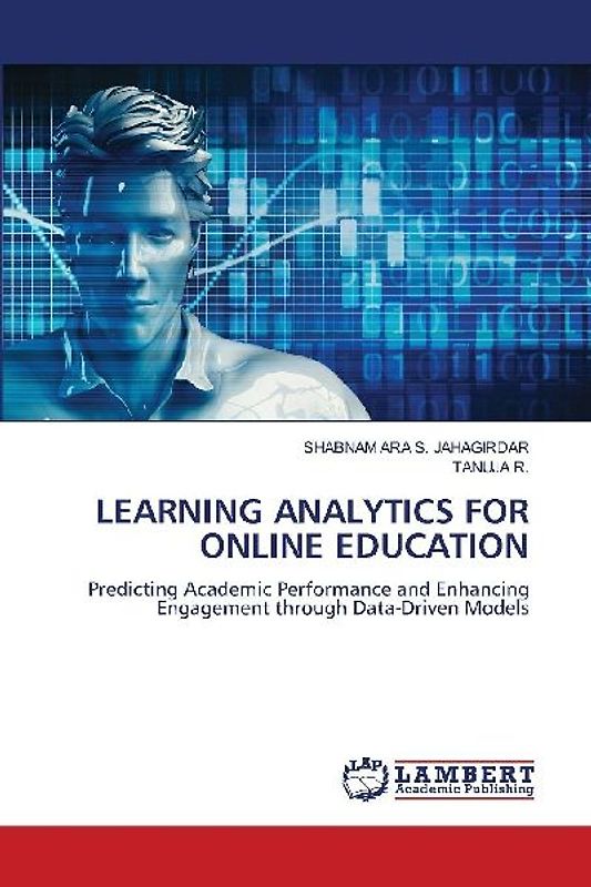 LEARNING ANALYTICS FOR ONLINE EDUCATION