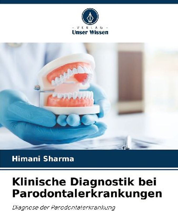 Klinische Diagnostik bei Parodontalerkrankungen