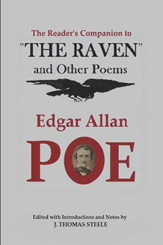 The Reader’s Companion to “The Raven” and Other Poems