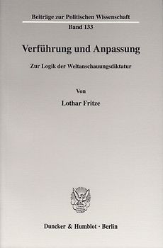 Verführung und Anpassung.