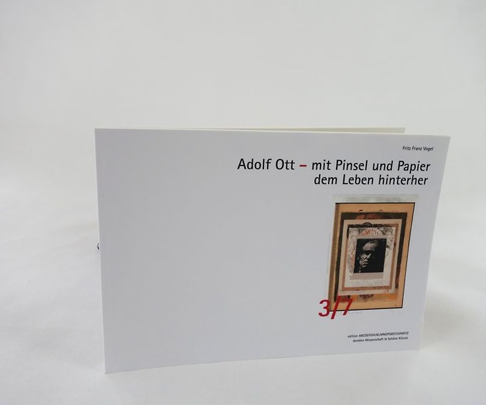 Adolf Ott – mit Pinsel und Papier dem Leben hinterher