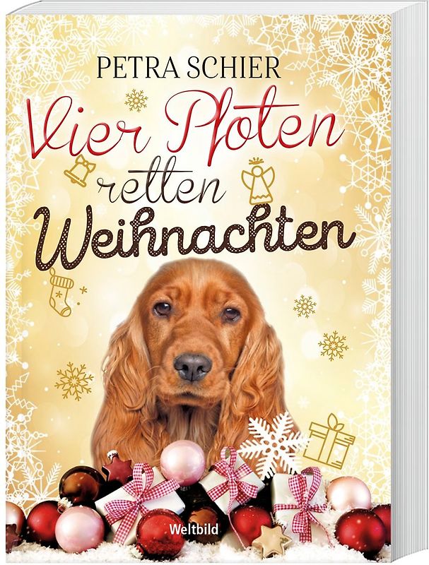 Vier Pfoten retten Weihnachten - Petra Schier [Taschenbuch, Weltbild]