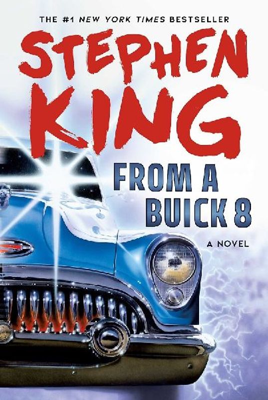 From a Buick 8 - Stephen King