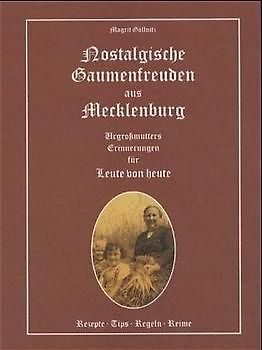 Nostalgische Gaumenfreuden aus Mecklenburg
