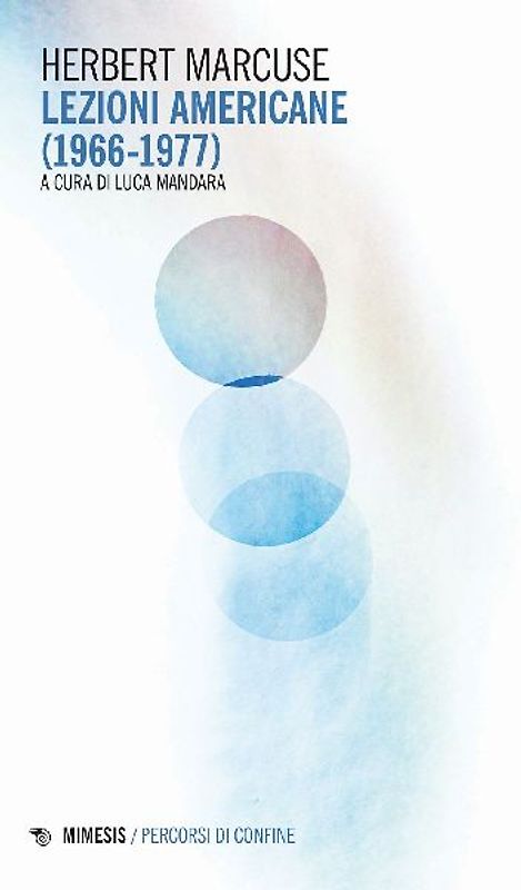 Lezioni americane (1966-1977)