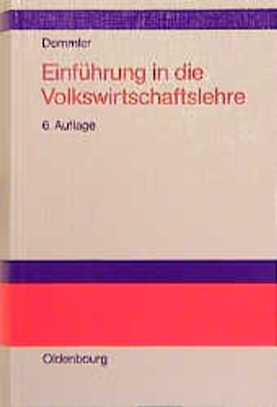 Einführung in die Volkswirtschaftslehre
