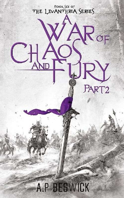 A War Of Chaos And Fury - Part 2