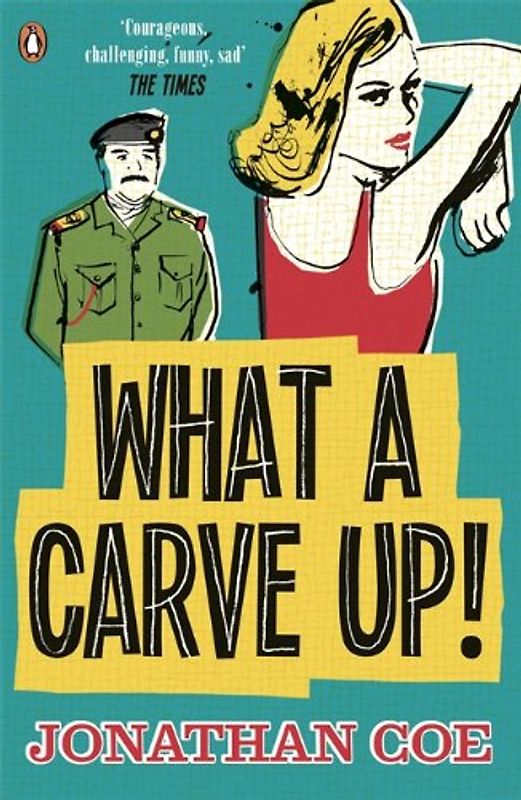 What a Carve Up! - Coe, Jonathan