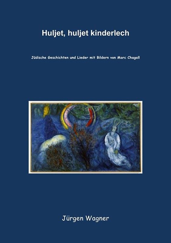 Huljet, huljet kinderlech