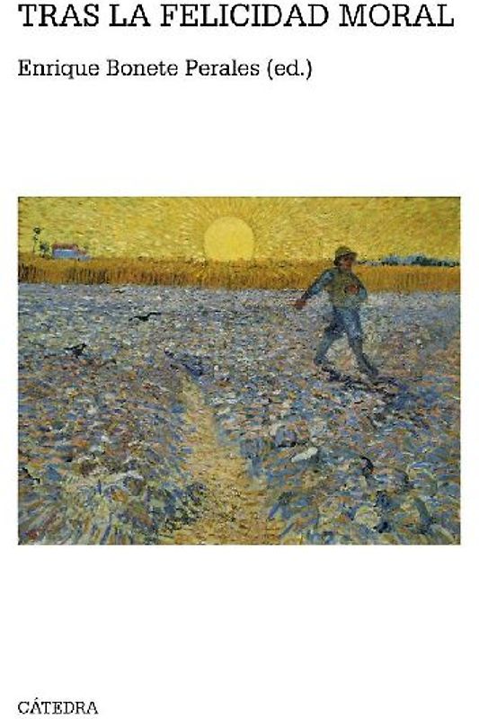 Tras la felicidad moral