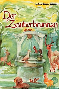 Der Zauberbrunnen