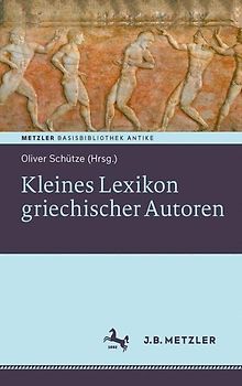 Kleines Lexikon griechischer Autoren