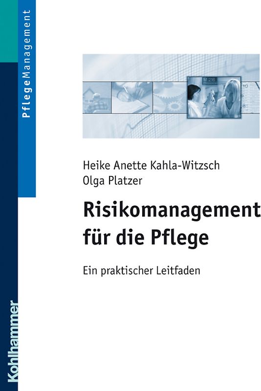 Risikomanagement für die Pflege