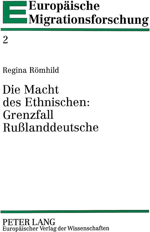 Die Macht des Ethnischen: Grenzfall Rußlanddeutsche