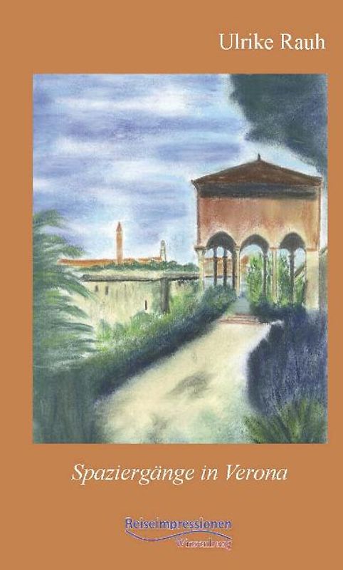 Spaziergänge in Verona