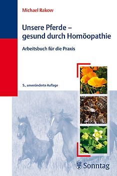 Unsere Pferde - gesund durch Homöopathie
