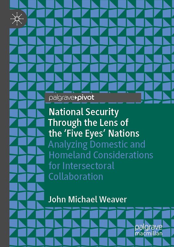 National Security Through the Lens of the ‘Five Eyes’ Nations