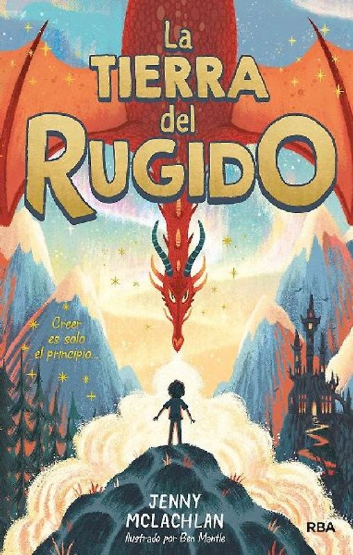 La Tierra del Rugido / The Land of Roar (the Land of Roar, Book 1)