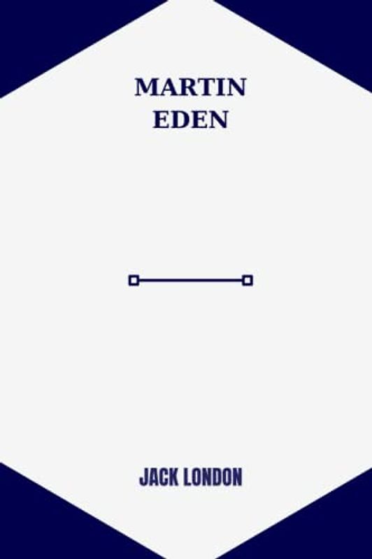 martin eden by jack london