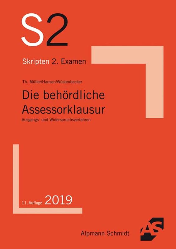 Die behördliche Assessorklausur