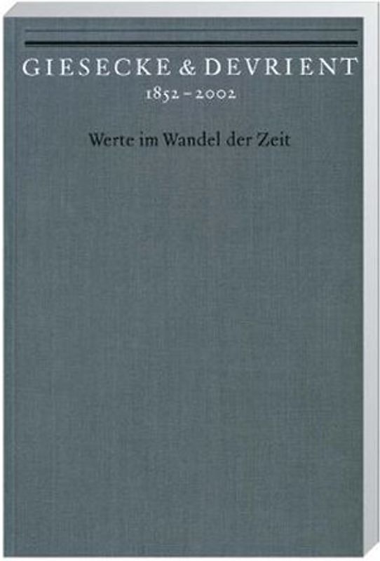 Giesecke & Devrient 1852-2002