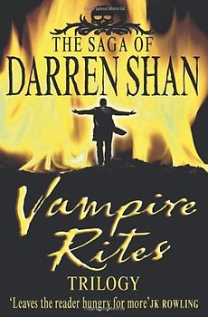 Vampire Rites Trilogy (The Saga of Darren Shan)