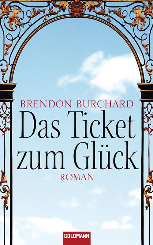 Das Ticket zum Glück