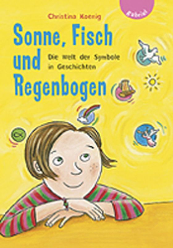 Sonne, Fisch und Regenbogen