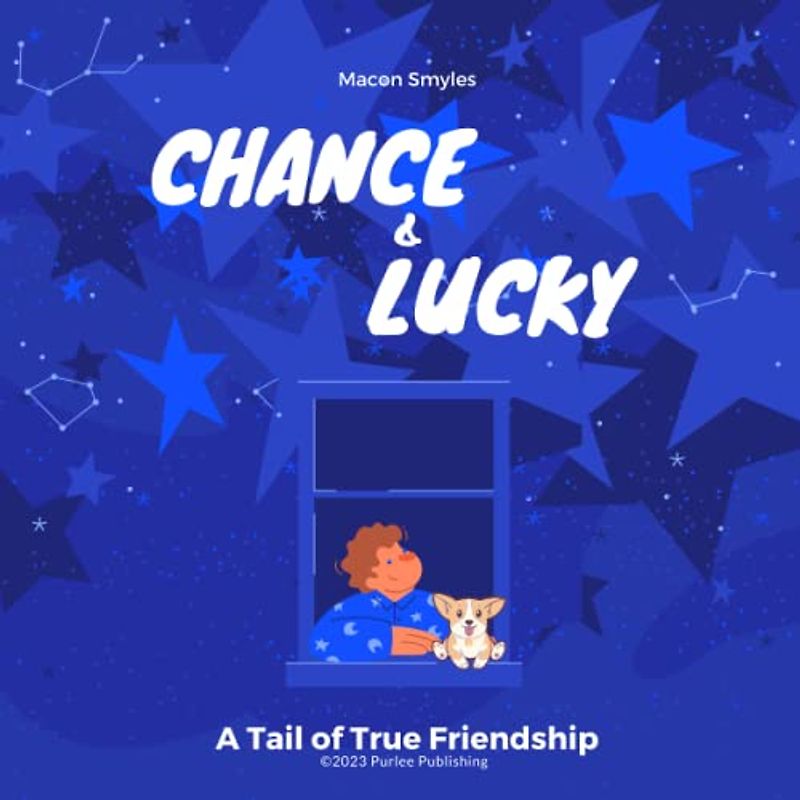 Chance & Lucky: A Tail of True Friendship