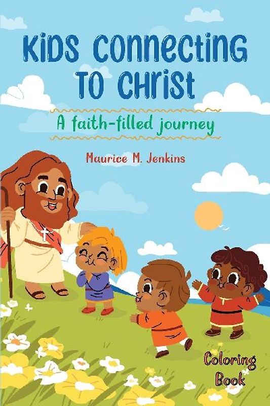 KIDS CONNECTING TO CHRIST