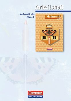 Mathematik plus - Grundschule Berlin und Brandenburg - Bisherige... / 5. Schuljahr - Arbeitsheft
