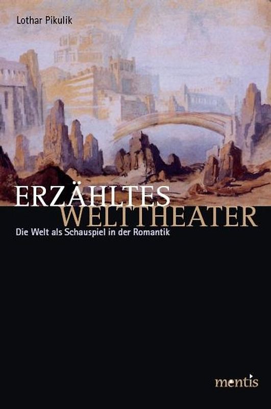 Erzähltes Welttheater