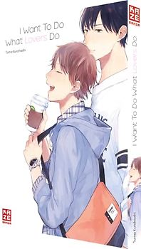 I Want To Do What Lovers Do