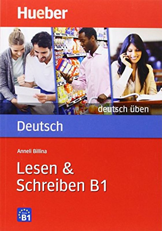 Lesen & Schreiben B1