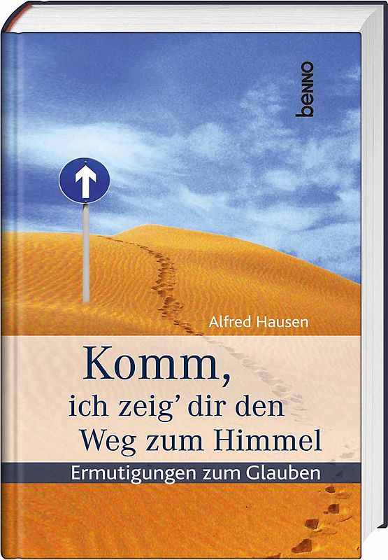 Komm, ich zeig‘ dir den Weg zum Himmel