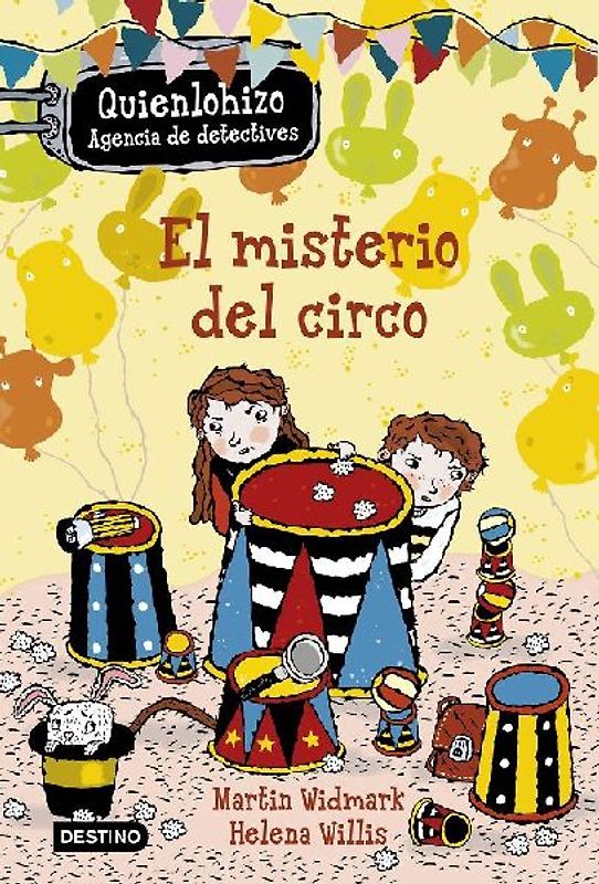 Quiénlohizo, agencia de detectives. El misterio del circo
