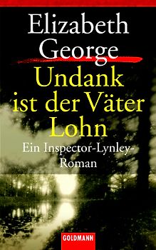 Undank ist der Väter Lohn