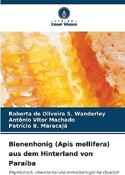 Bienenhonig (Apis mellifera) aus dem Hinterland von Paraíba