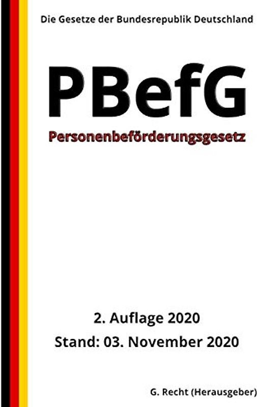 Personenbeförderungsgesetz - PBefG, 2. Auflage 2020