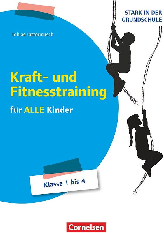 Stark in der Grundschule - Sport - Klasse 1-4
