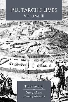 Plutarch's Lives: Volume III