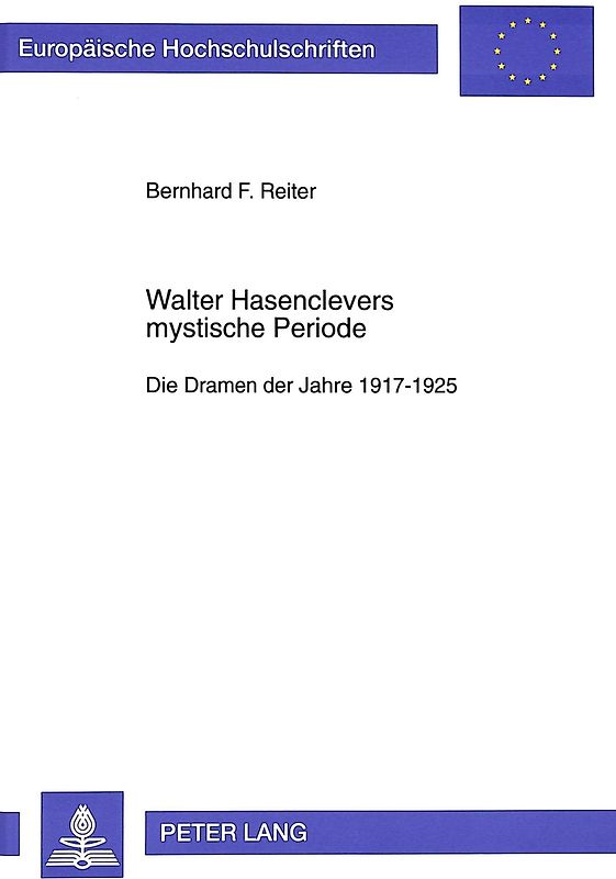 Walter Hasenclevers mystische Periode
