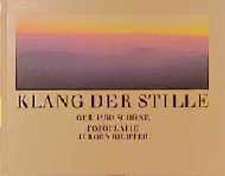 Klang der Stille
