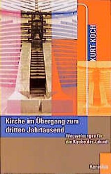 Kirche im Übergang zum dritten Jahrtausend